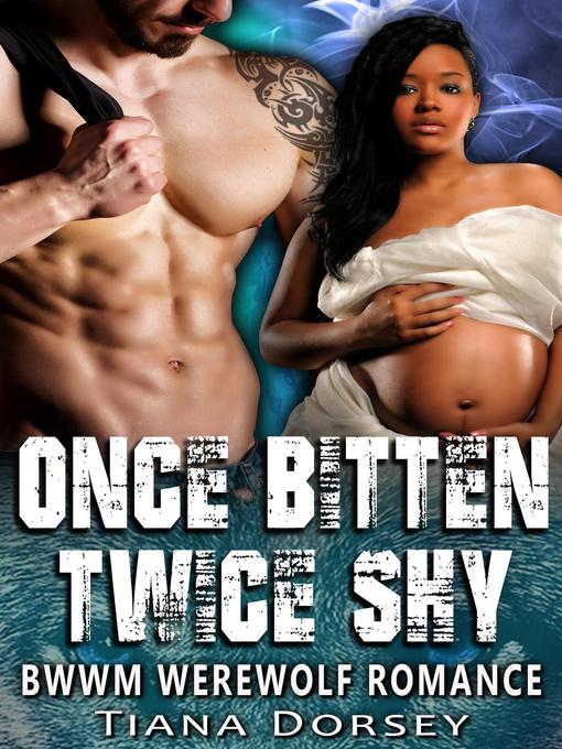 Cover image for Once Bitten, Twice Shy